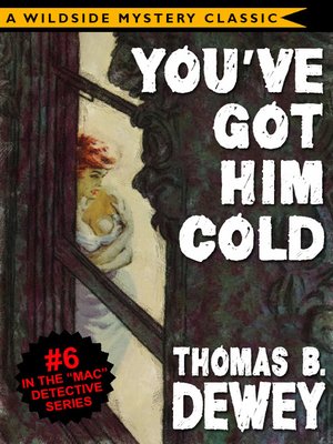 You've Got Him Cold - ebook